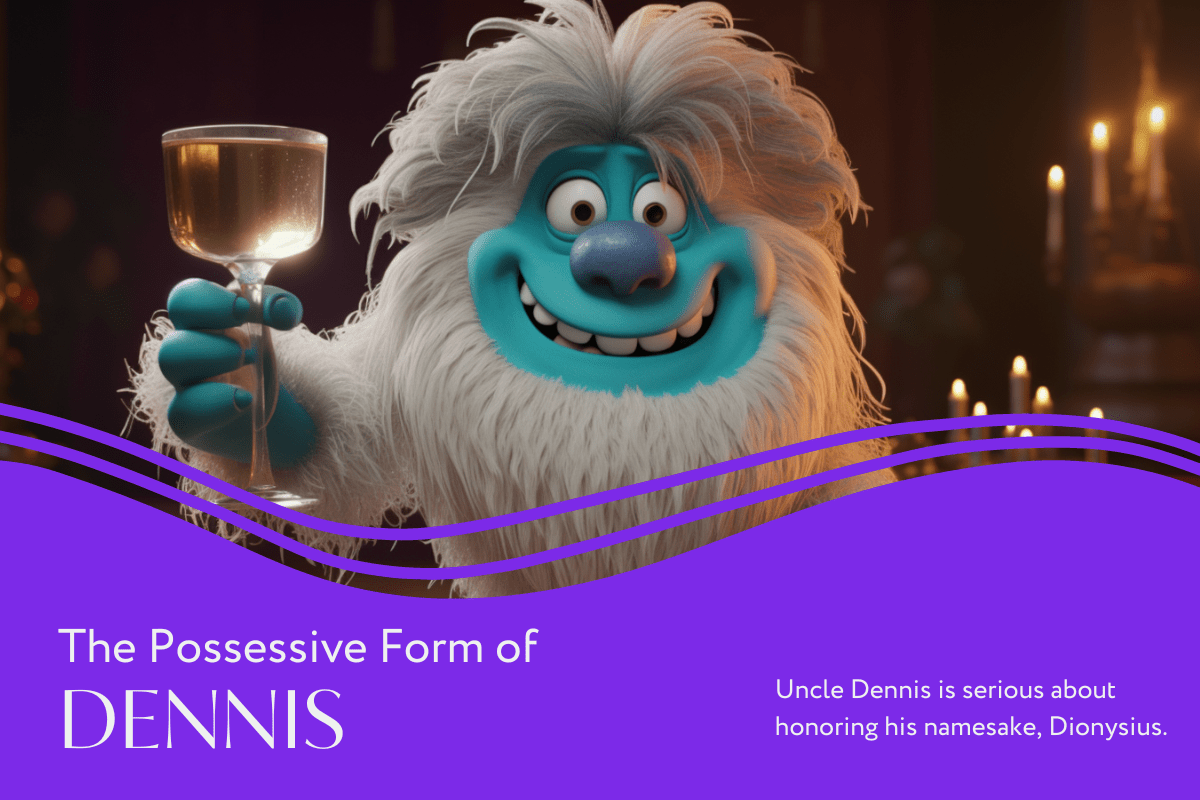 Possessive Form of Dennis: A cute abominable yeti holding a glass of wine.